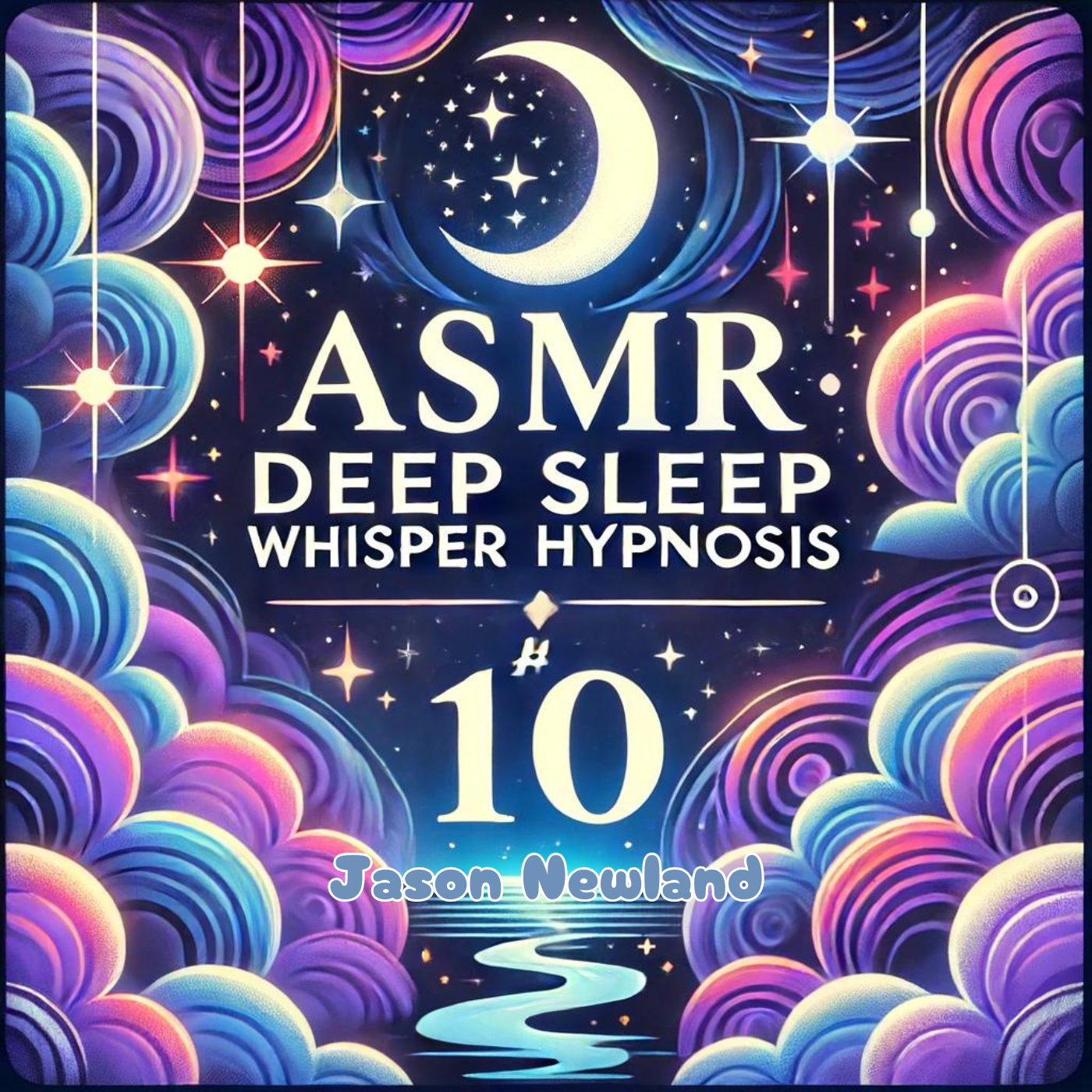 #10 (ASMR) Deep Sleep Whisper Hypnosis