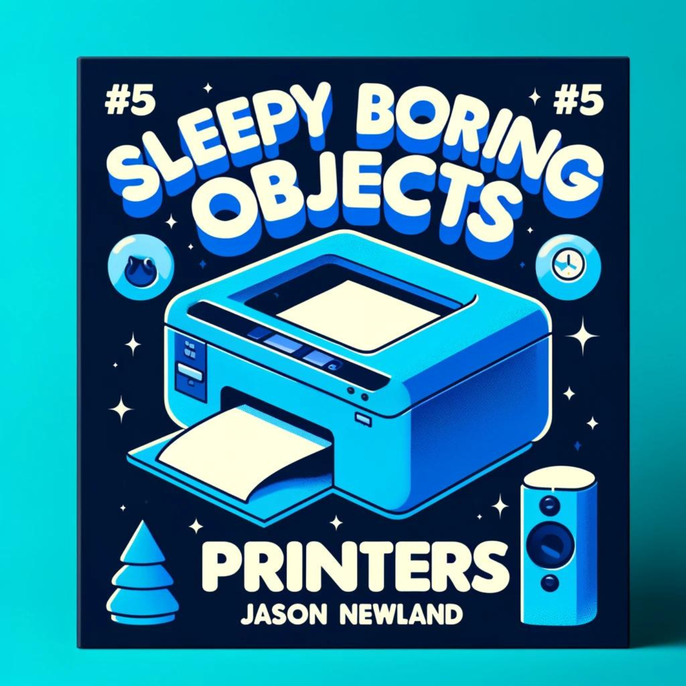 (Short / Voice Only) #5 – Printers