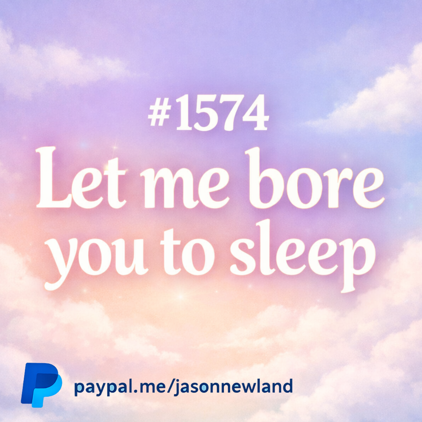 (Short | Voice Only) #1574 Let Me Bore You To Sleep