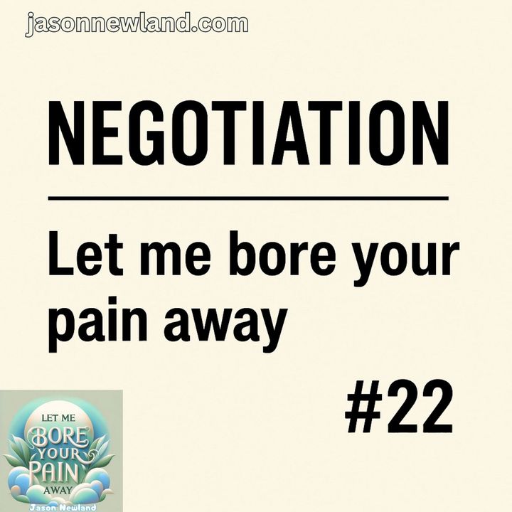 (Short / Voice Only) #22 - NEGOTIATION