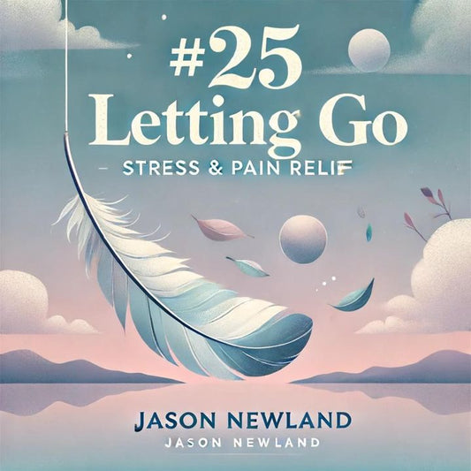 #25 Stress & Pain Relief