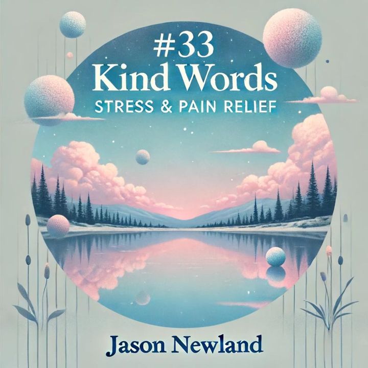 #33 Stress & Pain Relief