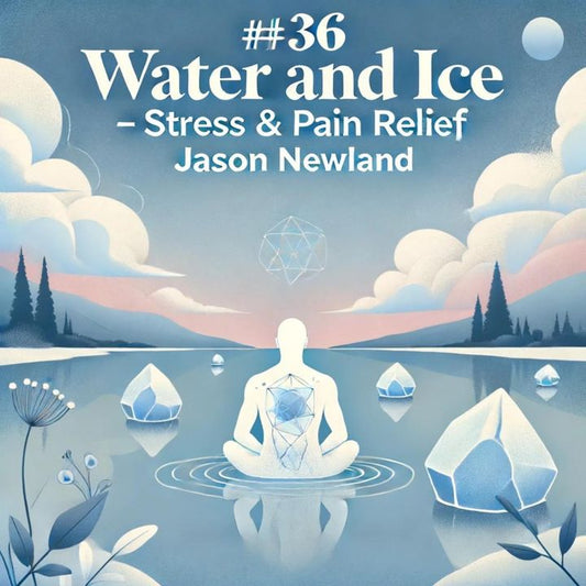 #36 Stress & Pain Relief