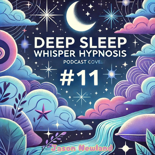 #11 (ASMR) Deep Sleep Whisper Hypnosis