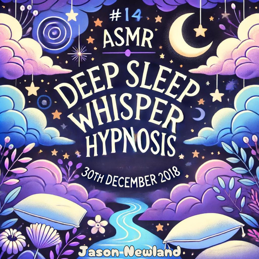 #14 (ASMR) Deep Sleep Whisper Hypnosis