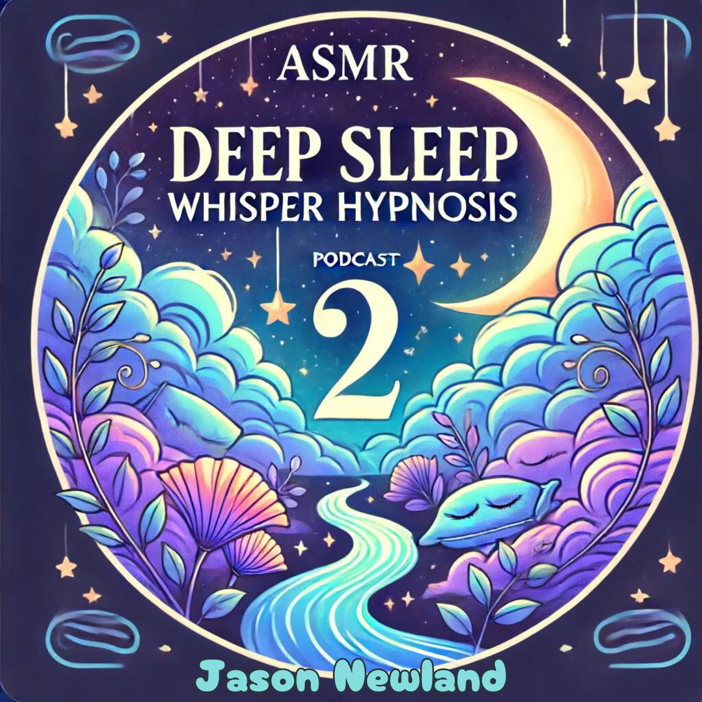 #2 (ASMR) Deep Sleep Whisper Hypnosis
