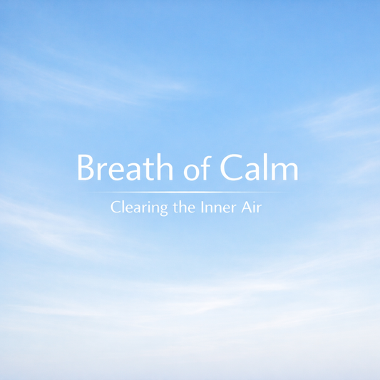 Breath Of Calm