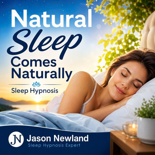 Natural Sleep Comes Naturally