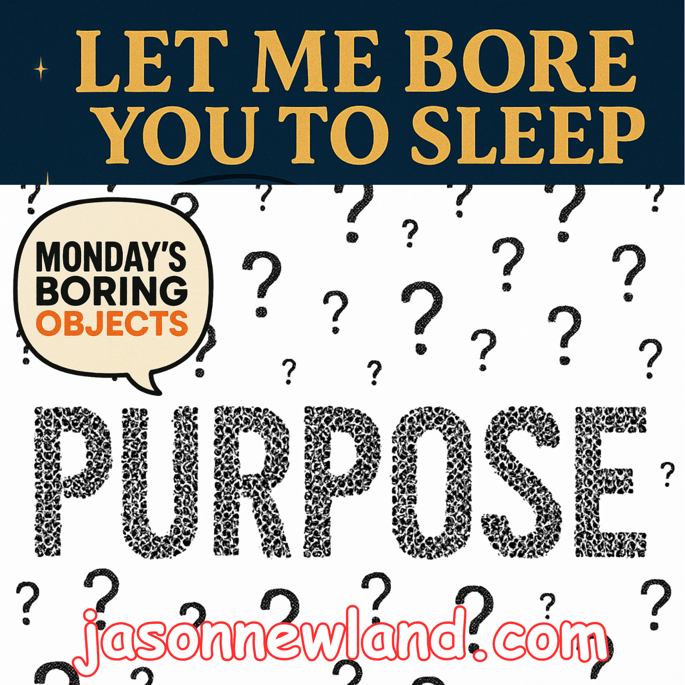 #1506 Let Me Bore You To Sleep