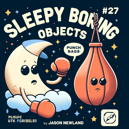 (Short / Voice Only) #27 – Punch Bags