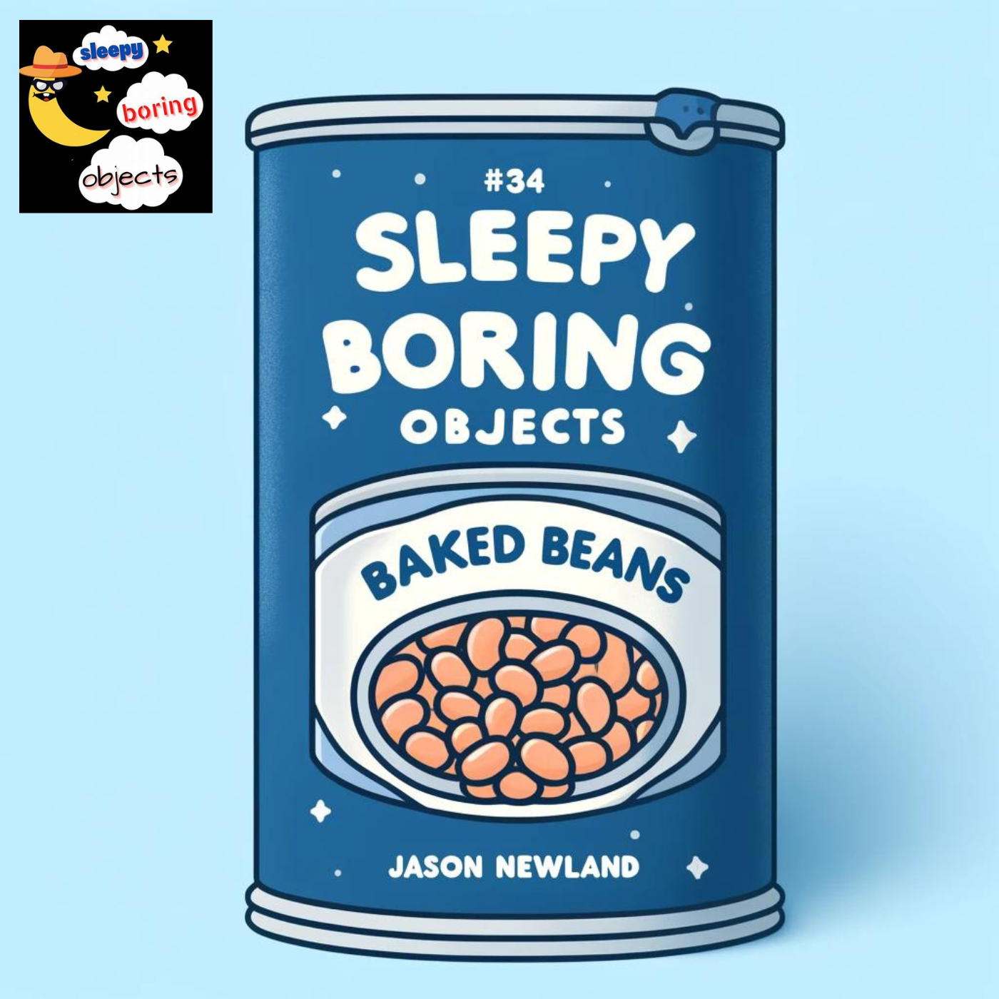 (Short / Voice Only) #34 – Baked Beans